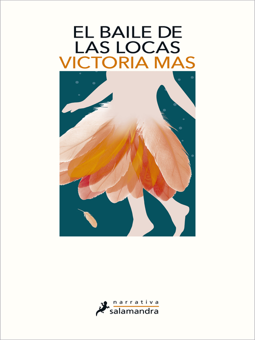 Title details for El baile de las locas by Victoria Mas - Available